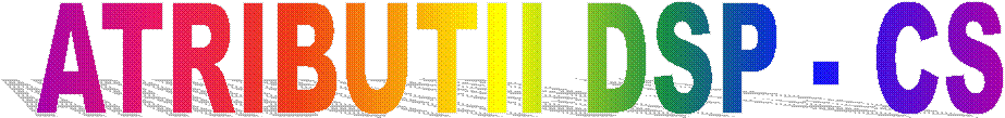 ATRIBUTII DSP - CS